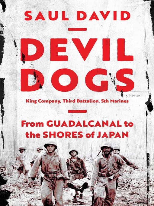 Title details for Devil Dogs by Saul David - Available
